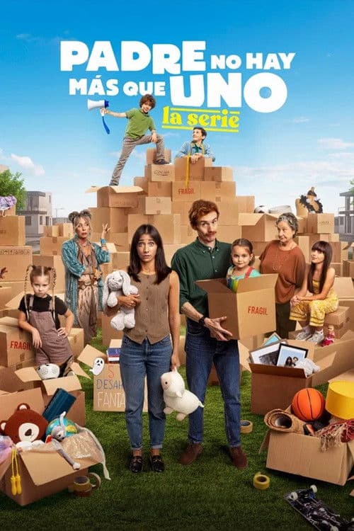 Постер: Padre no hay más que uno, la serie