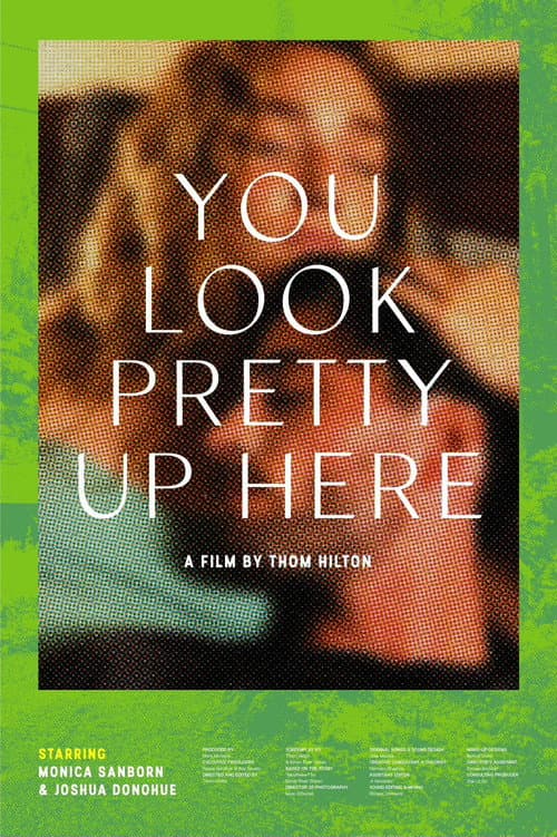 Постер: You Look Pretty Up Here