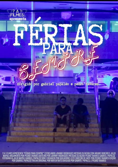 Постер: Férias Para Sempre