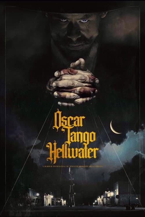 Постер: Oscar Tango Hellwater