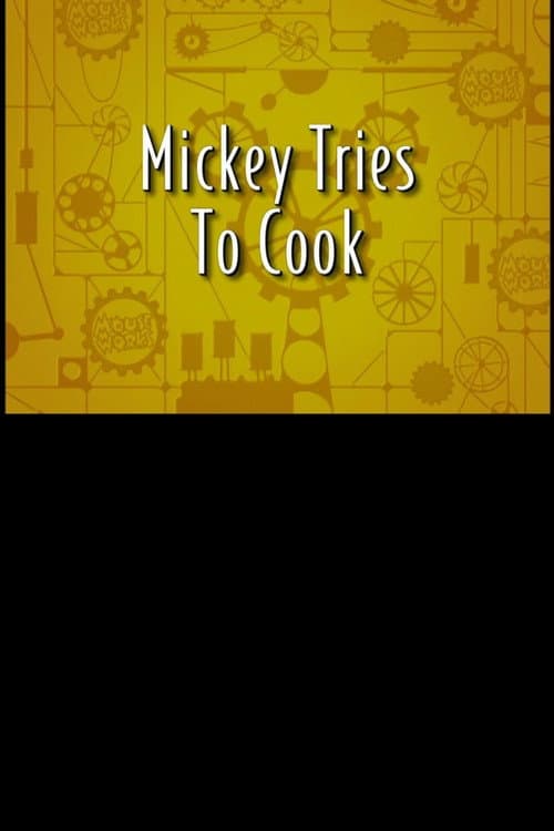 Постер: Mickey Mouse Tries To Cook