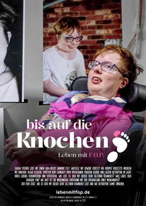 Постер: Bis auf die Knochen - Leben mit FOP