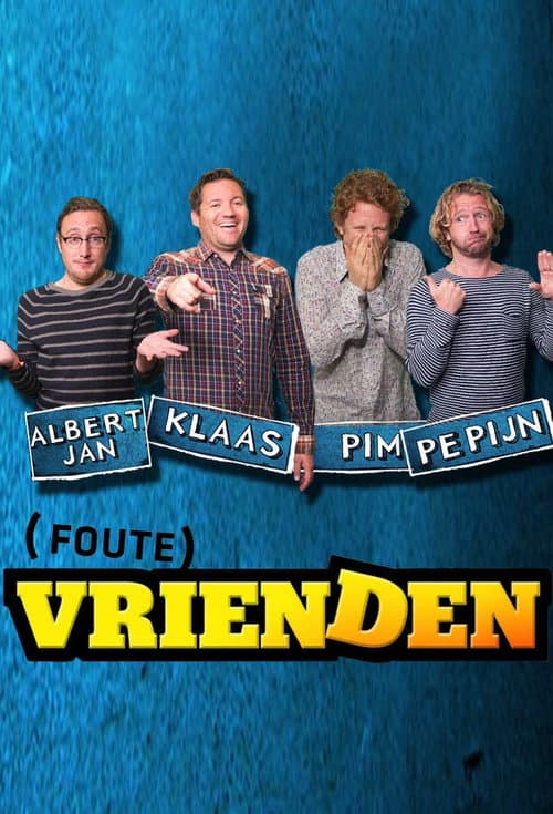 Постер: Foute Vrienden