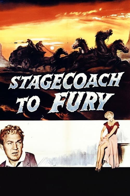 Постер: Stagecoach to Fury