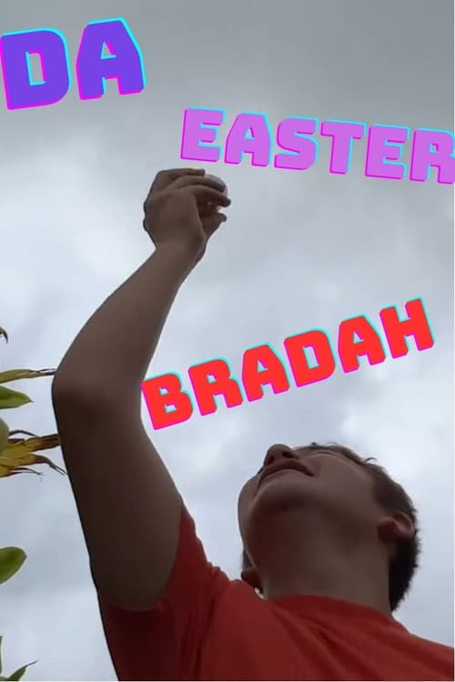 Постер: Da Easter Bradah