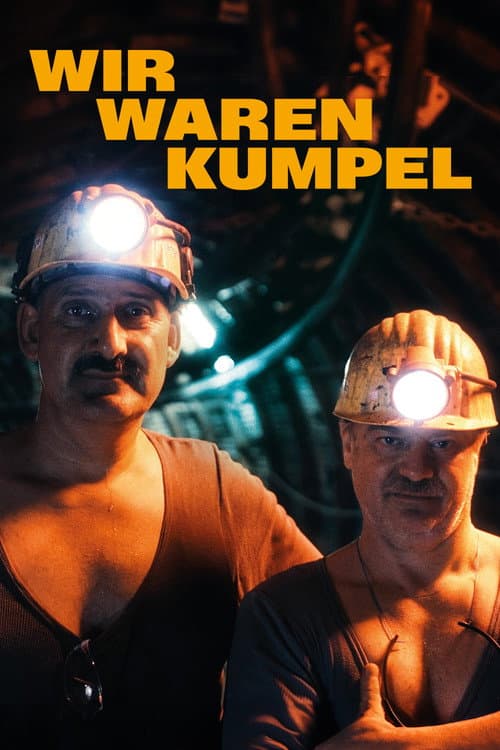 Постер: Wir waren Kumpel