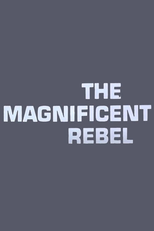 Постер: El Rebelde Magnífico