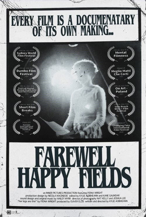 Постер: Farewell Happy Fields