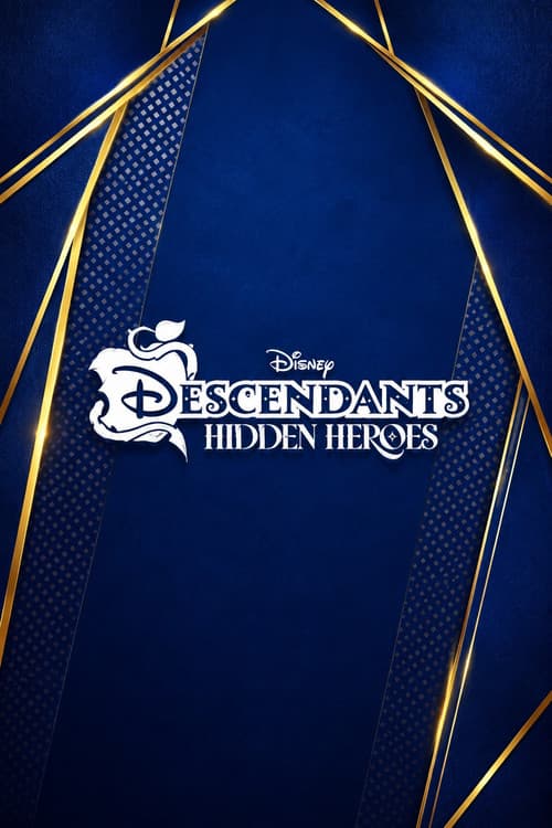 Постер: Hidden Heroes: A Descendants Story