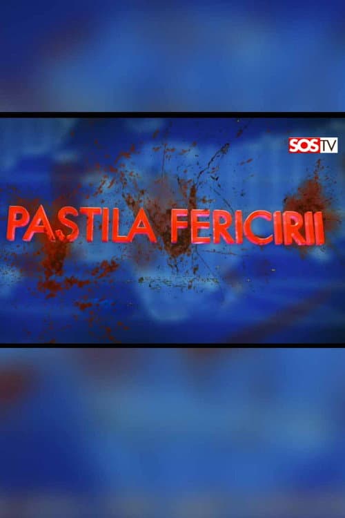 Постер: Pastila fericirii