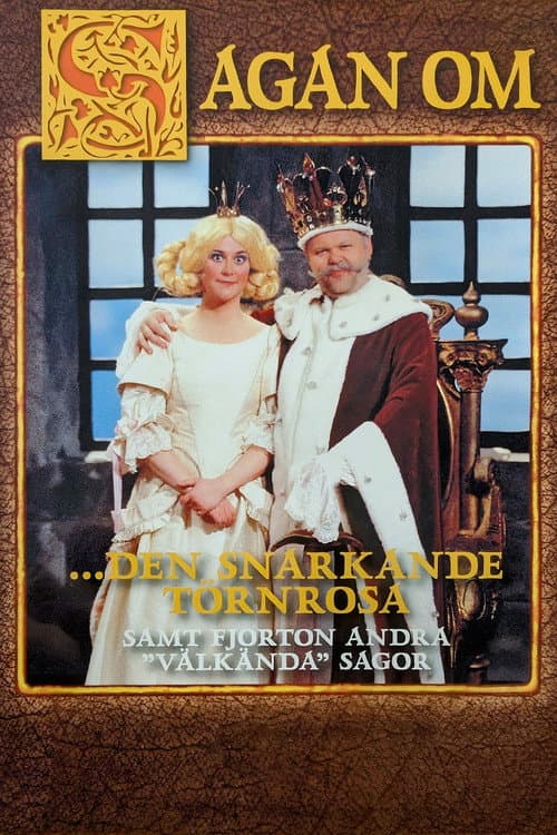 Постер: Sagan om den snarkande Törnrosa och 14 andra älskade sagor