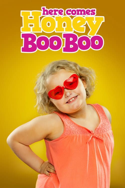 Постер: Here Comes Honey Boo Boo