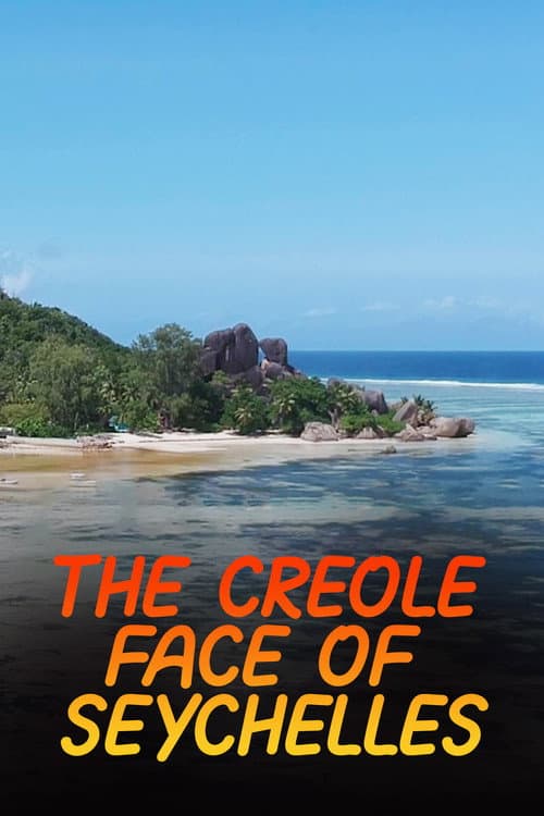 Постер: The Creole Face Of Seychelles