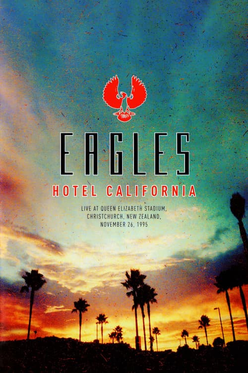 Постер: The Eagles: New Zealand Concert