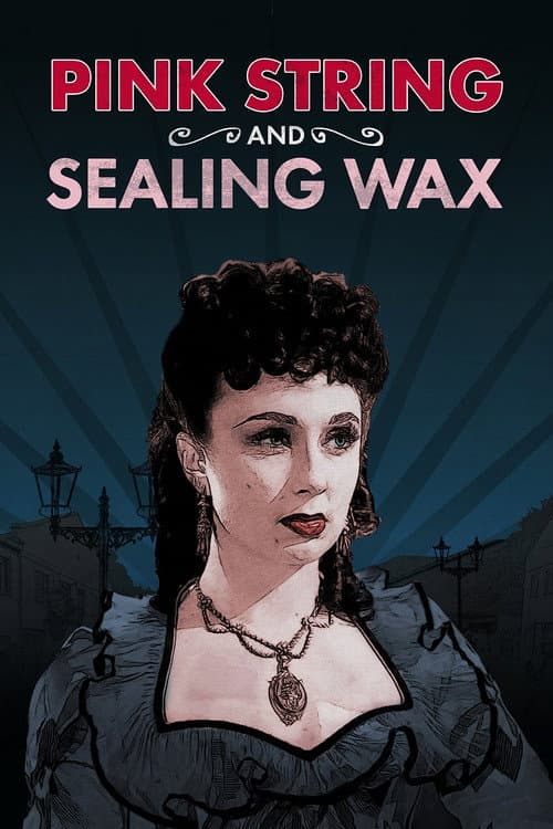 Постер: Pink String and Sealing Wax