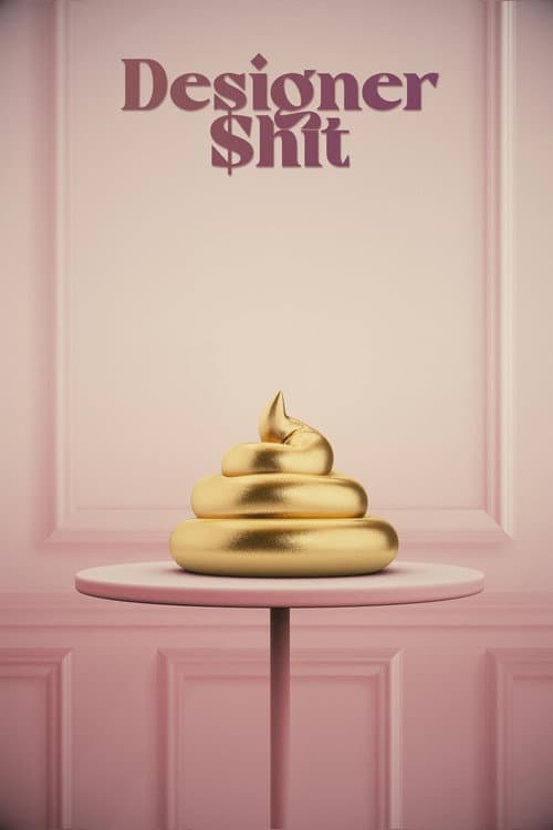 Постер: Designer Shit