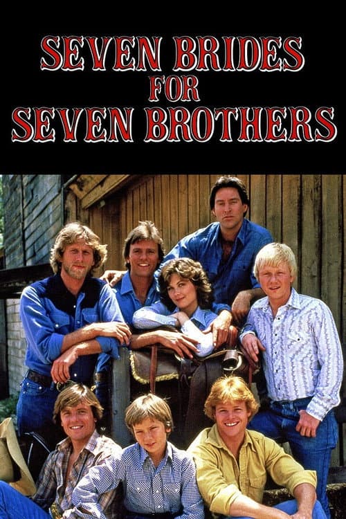 Постер: Seven Brides for Seven Brothers
