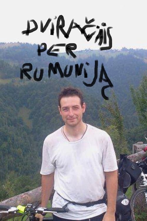 Постер: Dviračiais per Rumuniją