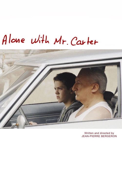 Постер: Alone with Mr. Carter