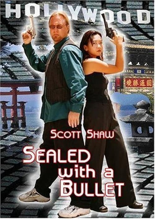 Постер: Sealed with a Bullet