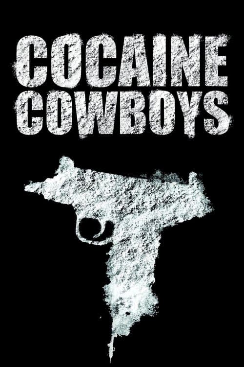 Постер: Cocaine Cowboys
