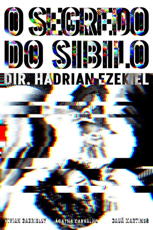 Постер: O Segredo do Sibilo
