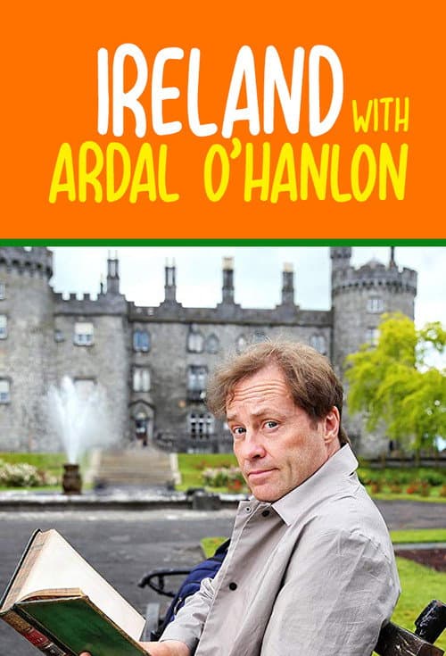 Постер: Ireland with Ardal O'Hanlon