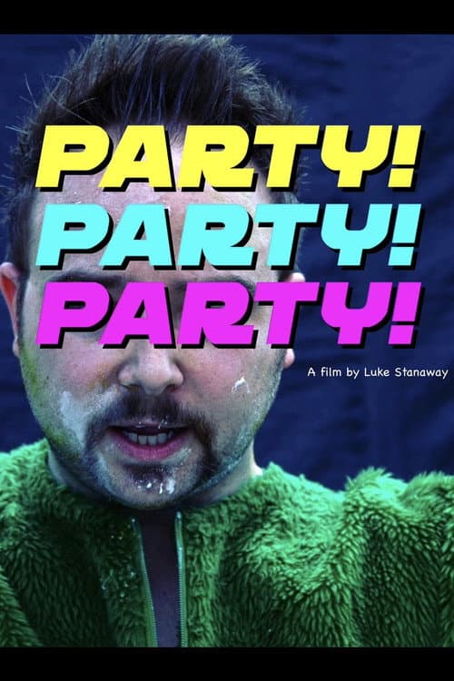 Постер: Party! Party! Party!