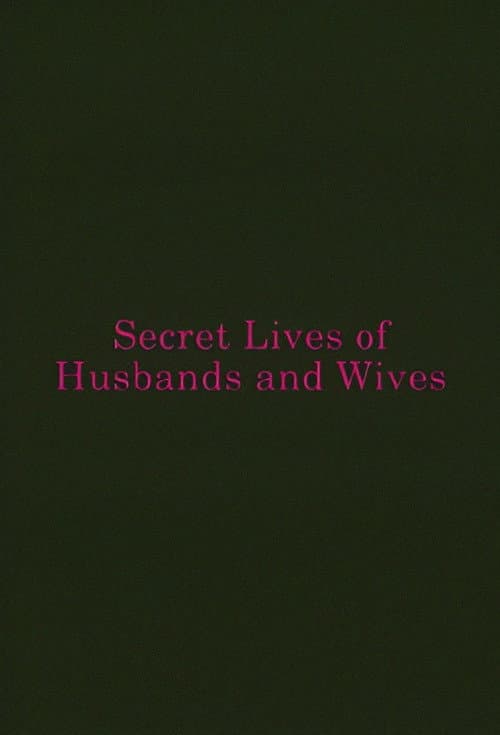 Постер: Secret Lives of Husbands and Wives
