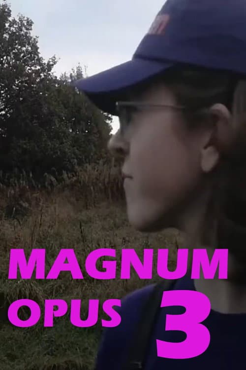 Постер: Magnum Opus 3