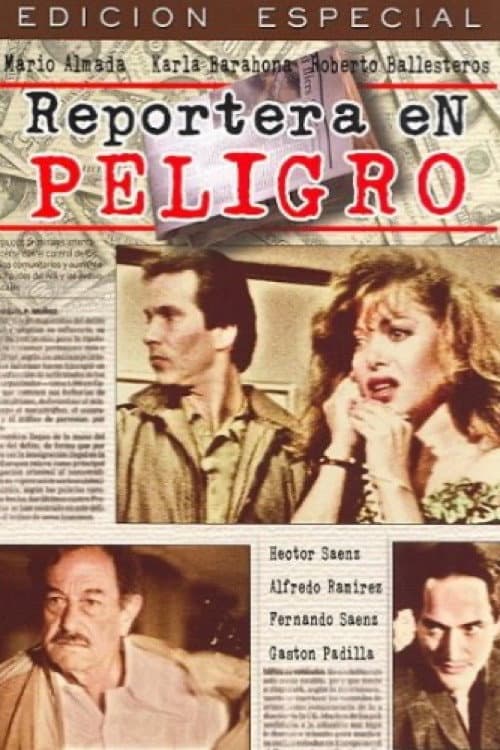 Постер: Reportera en peligro