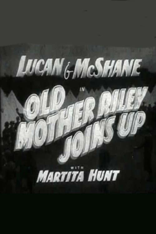 Постер: Old Mother Riley Joins Up