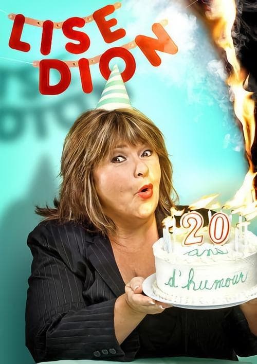 Постер: Lise Dion 20 ans d'humour