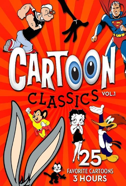 Постер: Cartoon Classics - 28 Favorites of the Golden-Era Cartoons - Vol 1: 4 Hours
