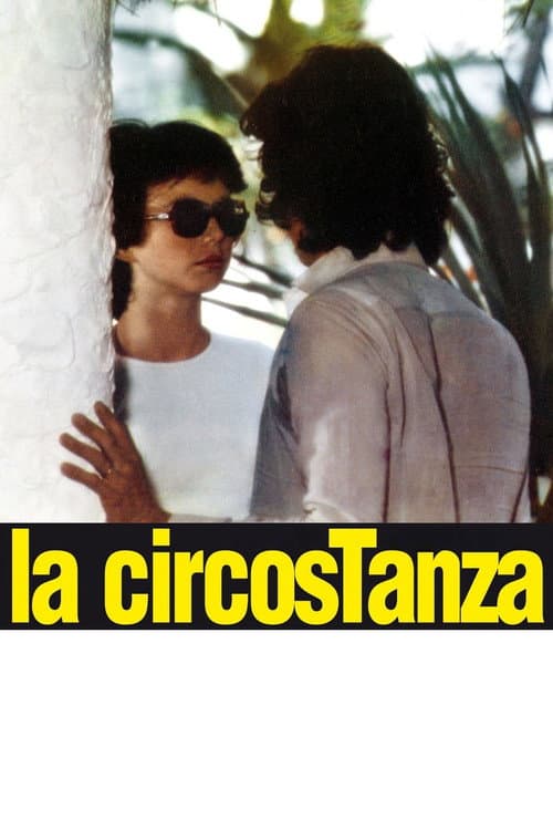 Постер: La circostanza