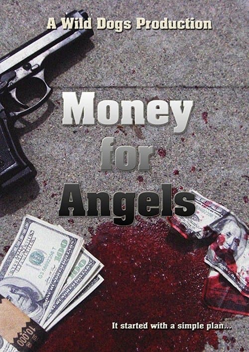 Постер: Money for Angels