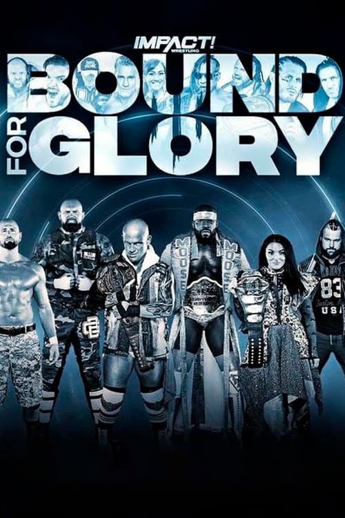 Постер: IMPACT Wrestling: Bound for Glory 2020