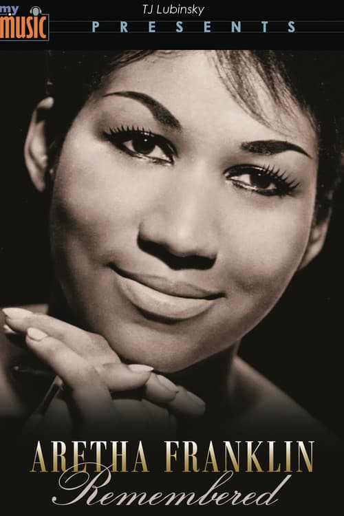 Постер: Aretha Franklin Remembered (My Music)