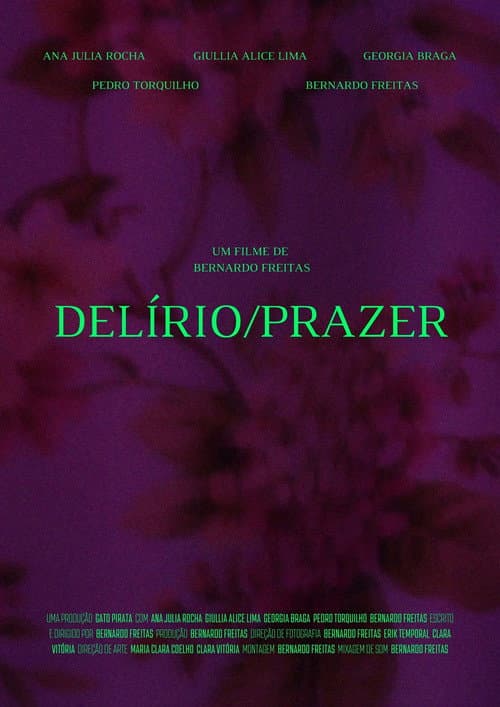 Постер: Delírio/Prazer