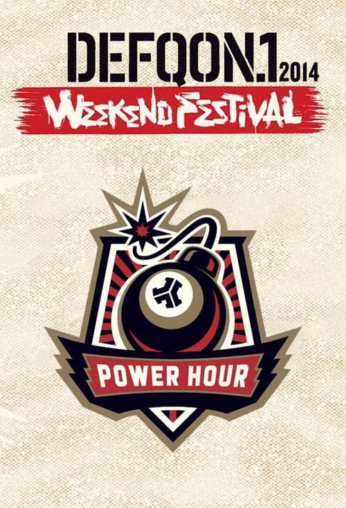 Постер: Defqon.1 Weekend Festival 2014: POWER HOUR