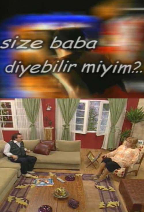 Постер: Size Baba Diyebilir miyim?