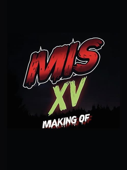 Постер: Making "Mis XV"