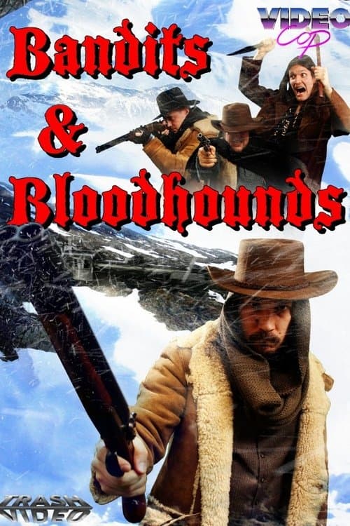 Постер: Video Cop: Bandits & Bloodhounds
