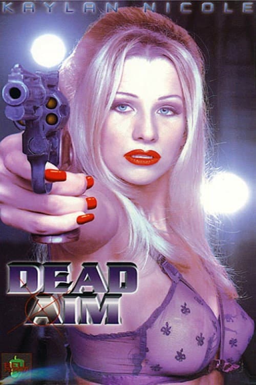 Постер: Dead Aim