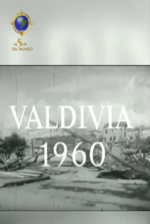 Постер: Valdivia 1960, El Gran Terremoto