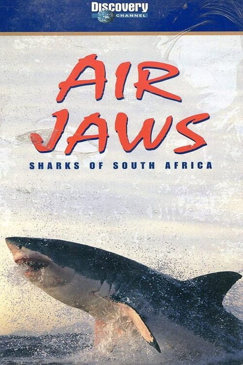 Постер: Air Jaws: Sharks of South Africa