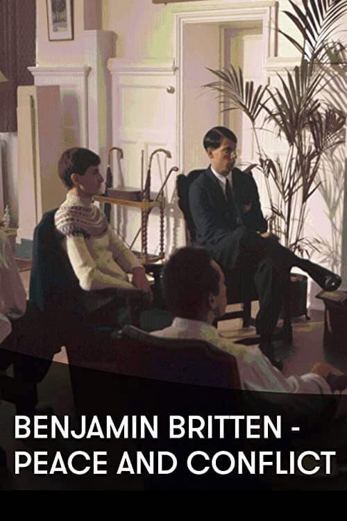Постер: Benjamin Britten: Peace and Conflict