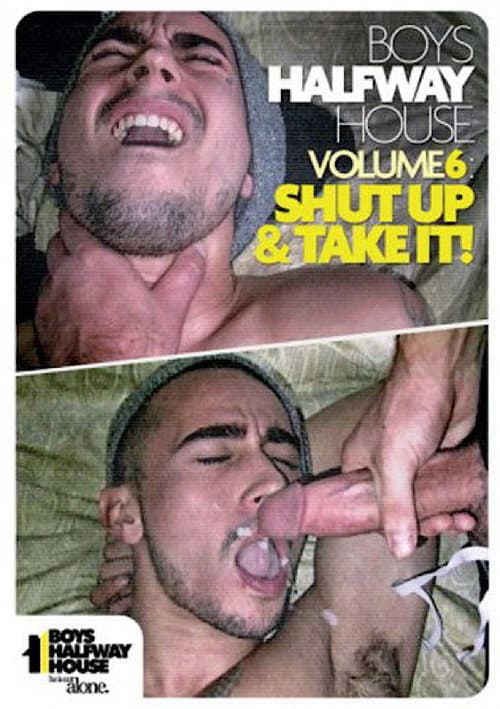 Постер: Boys Halfway House 6: Shut Up & Take It!
