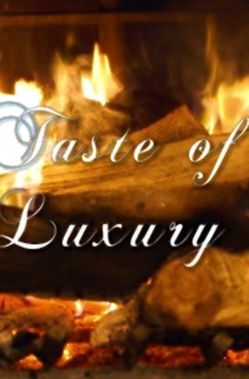 Постер: Taste of Luxury