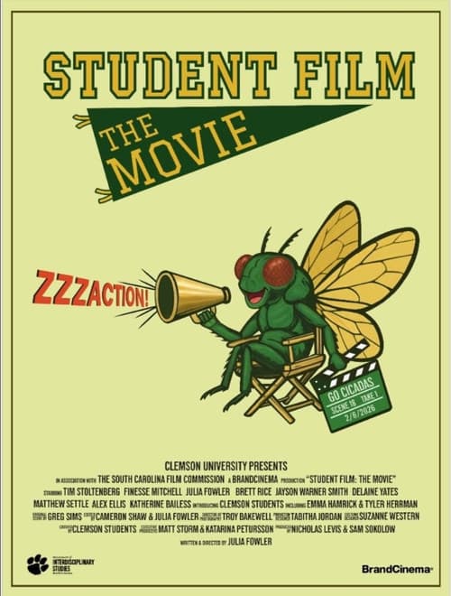 Постер: Student Film: The Movie